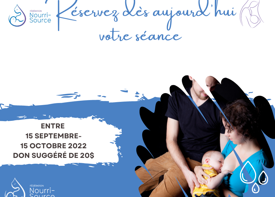 Campagne de financement  – Séances de photos “Nourri à la source” – 15 septembre au 15 octobre 2022